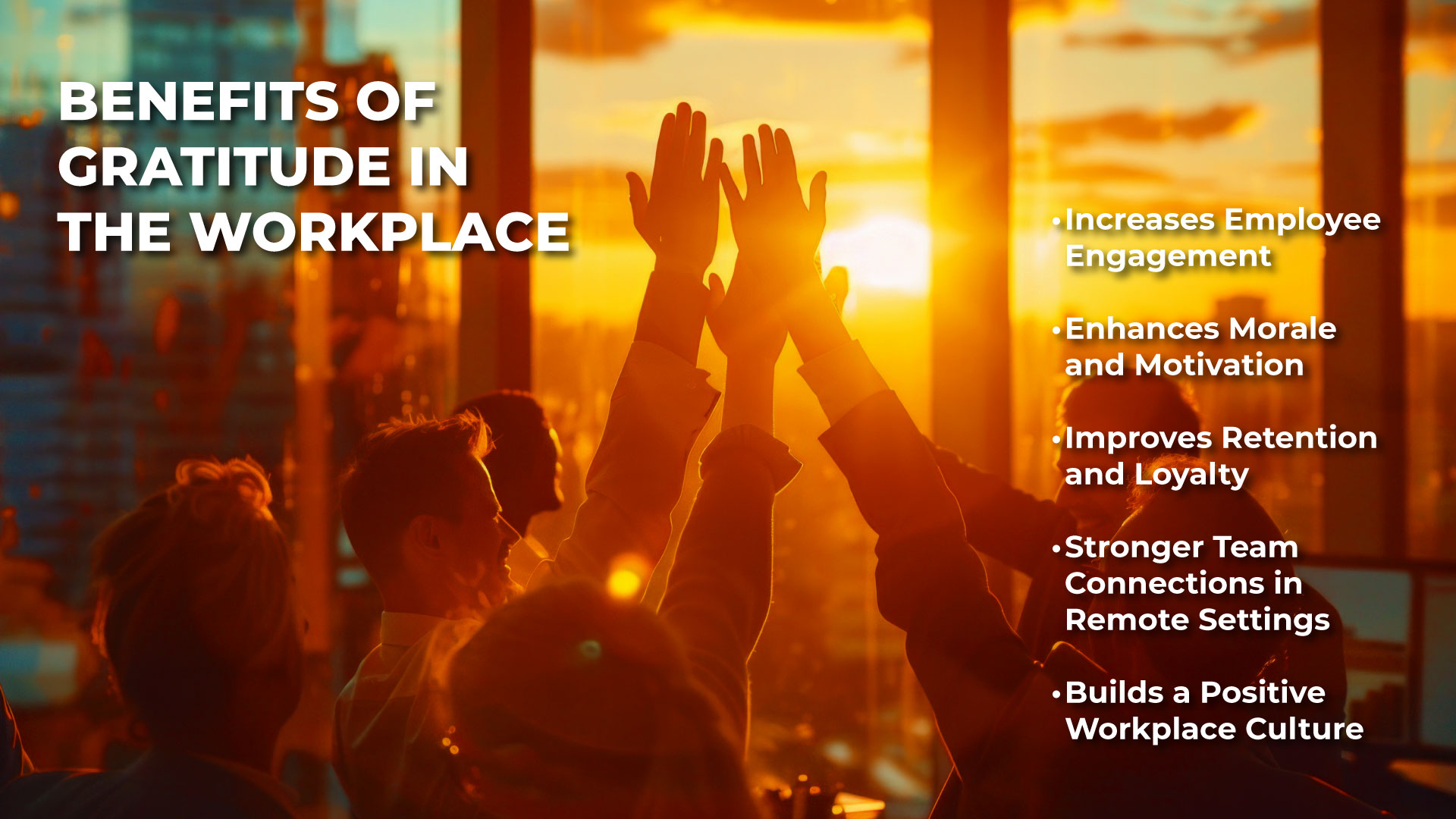 Benefits of Gratitude in the Workplace Benefits of Gratitude in the Workplace